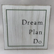 Dream. Plan. Do. Wooden Wall Decor 5”x5” For Office Or Den