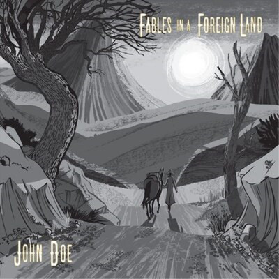 John Doe Fables in a Foreign Land (CD) Album