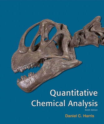 Quantitative Chemical Analysis Loose Leaf - 9th Editition (Including Binder)