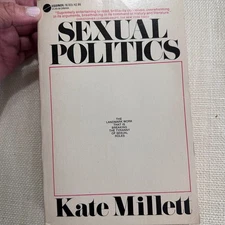 Sexual Politics By Kate Millett, Book, First Avon Printing 1971 Vintage.