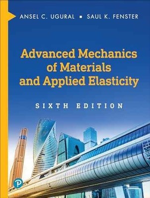 Advanced Mechanics of Materials and - Hardcover, by Ugural Ansel; Fenster - Good