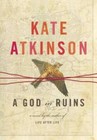 A God in Ruins - Hardcover By Atkinson, Kate - GOOD