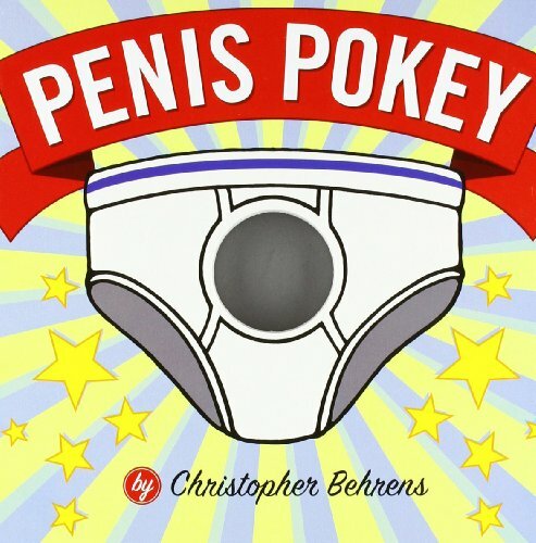 Penis Pokey By Christopher Behrens