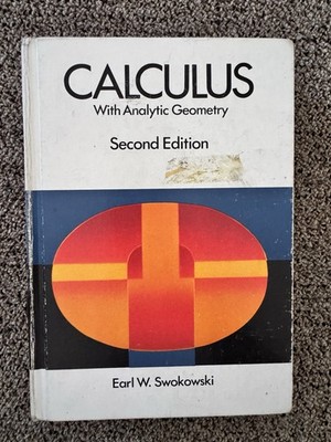 CALCULUS WITH ANALYTIC GEOMETRY By Earl William Swokowski - HARDCOVER Vintage