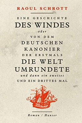 Schrott, R Geschichte Des Windes Oder Von Dem Deutschen Kan Book NEUF ...
