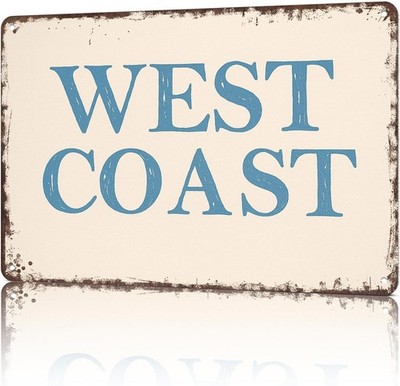 West Coast Print Signs-Funny Vintage Metal Poster Wall Art for Dorm Home Garage