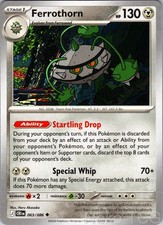 FERROTHORN 063/086 UNCOMMON CHAOS RISING POKEMON NM