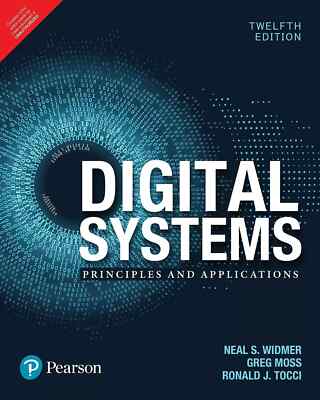 Digital Systems By Neal Widmer, Ronald Tocci 12th INTL ED - FREE SHP FROM USA
