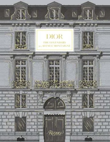 Dior : Le Légendaire 30, Avenue Montaigne par Pietro Beccari : Neuf