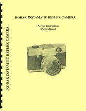 Kodak Instamatic Reflex Camera Service  Parts List Manual Reprint