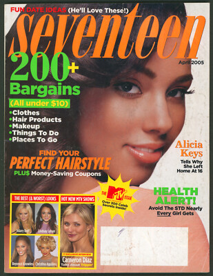 Seventeen Magazine April 2005 Alicia Keys~ Cameron Diaz ~Beyoncé