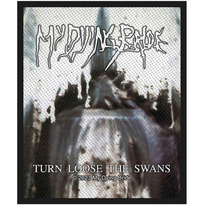 MY DYING BRIDE - Turn Loose The Swans - Aufnäher / Patch