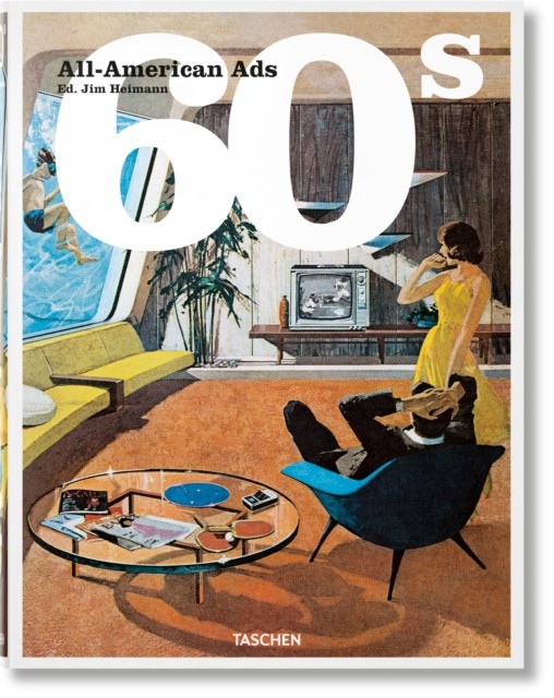All-American Ads of the 60s by Steven Heller (Hardback Book) - Image 5