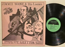 JIMMIE NOONE & FATS WALLER Jack Teagarden Bud Freeman Al Casey Wallace Bishop LP
