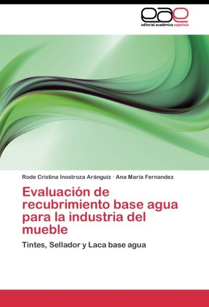 Rode Cristina Inostroza AráNguiz / EvaluacióN De Recubrimiento ...9783844343892-image