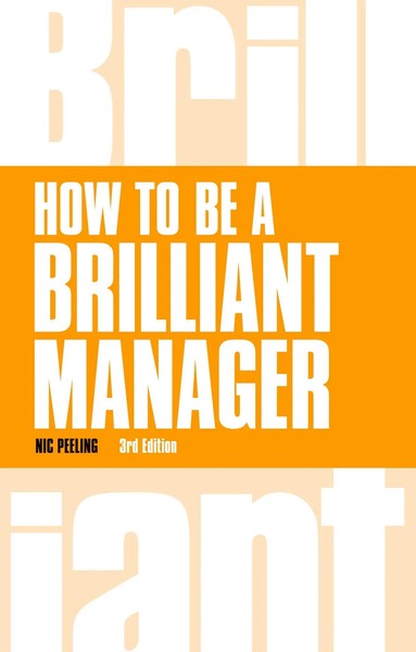 How To Be A Brilliant Manager | Nic Peeling | Taschenbuch | Englisch | 2024-image