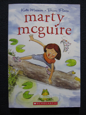 Marty McGuire [Paperback] Messner, Kate and Floca, Brian 9780545142465 ...