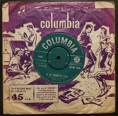 EDITH PIAF - Je Ne Regrette Rien/Les Enfants Dun Jour - Columbia - DB 4596 - VG+
