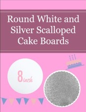 8 Inch Round Cake Boards Plain White (15) and  Silver Scalloped Edge (10)