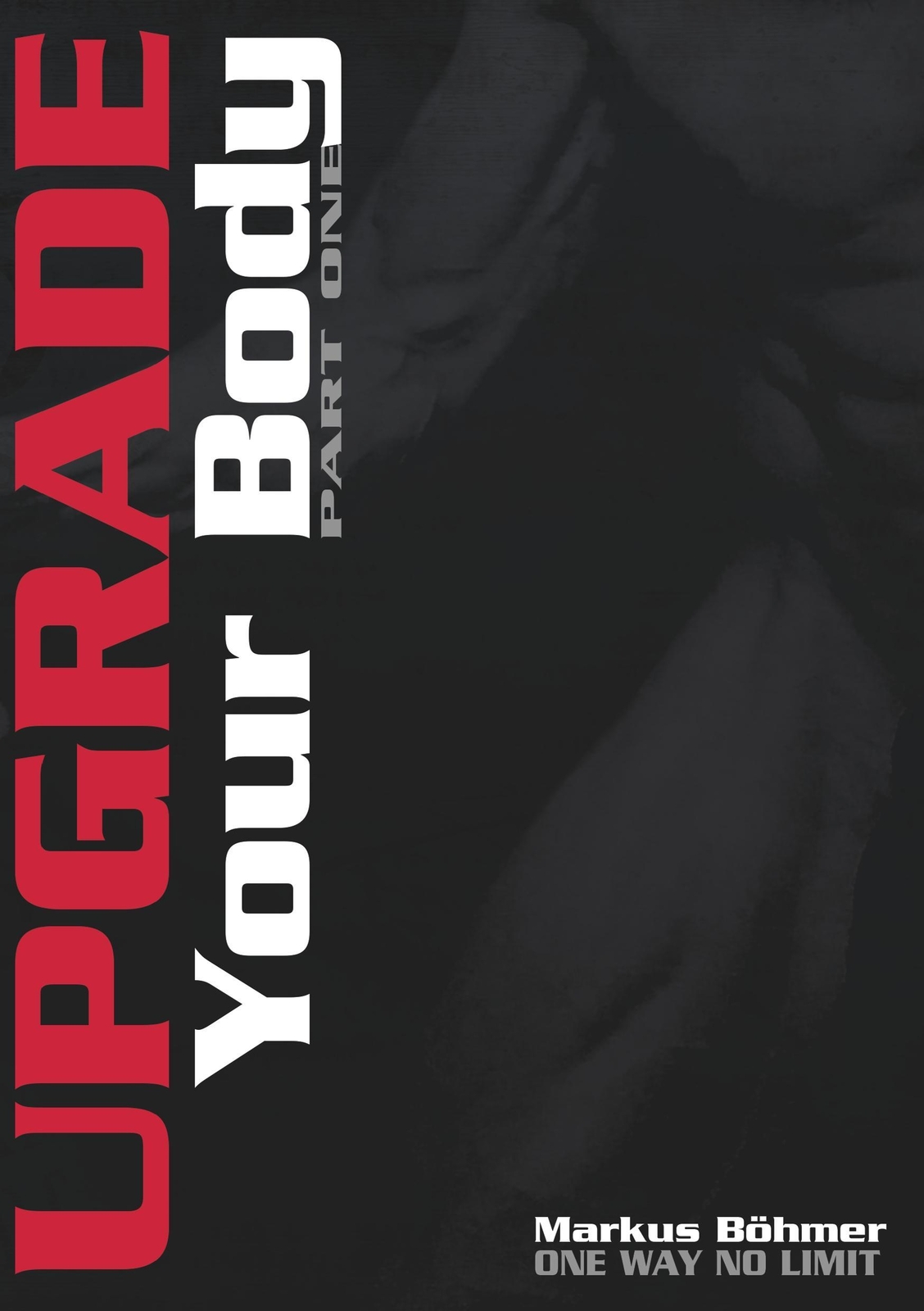 Thumbnail - Upgrade Your Body - Part One | Buch | 9783746044262