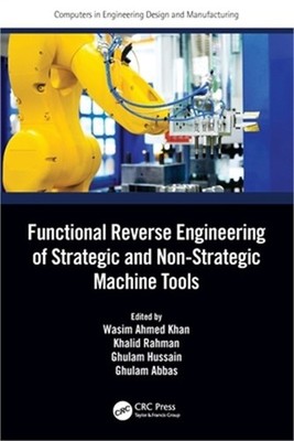 Functional Reverse Engineering of Strategic and Non-Strategic Machine Tools (Pap