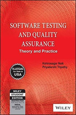 Software Testing And Quality Assurance: Theory And Practice - Paperback - GOOD