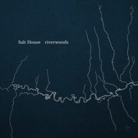 Salt House - Riverwoods - Vinyl Record 12 Album Coloured Vinyl - G4Z