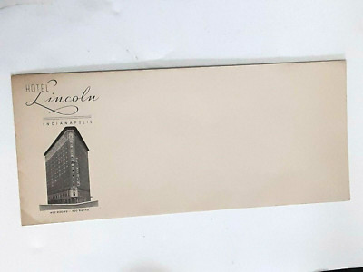 VINTAGE HOTEL LINCOLN INDIANOPOLIS IN ADVERTISING ENVELOPE TORN DOWN IN 1973