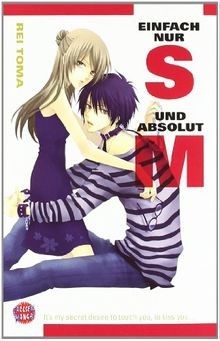 Einfach nur S und absolut M!: Its my secret desire to t... | Buch | Zustand gut