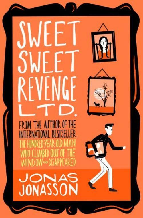 Thumbnail - Jonasson Jonas. Sweet Sweet Revenge Ltd.. Taschenbuch
