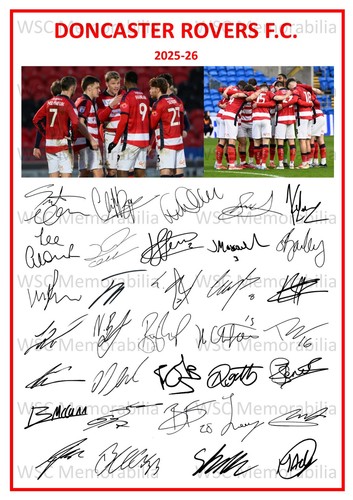 11754. Doncaster Rovers Signed Team Sheets (A4 Prints) CHOOSE SEASON 2023-26