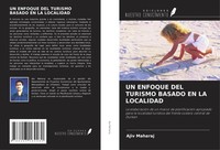 Ajiv Maharaj | UN Enfoque DEL Turismo Basado EN LA Localidad | Taschenbuch