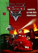 Cars Toon Tome I : Martin, le roi des... - Walt Disney - V1472940