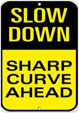 Tin Metal Sign 8x12 Danger Slow Down Sharp Curve Ahead Traffic Warning