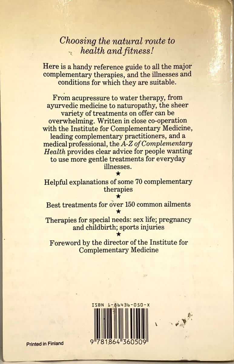 A - Z Of Complementary Health Barbara Nash 1995 Therapies Conditions Injury Heal