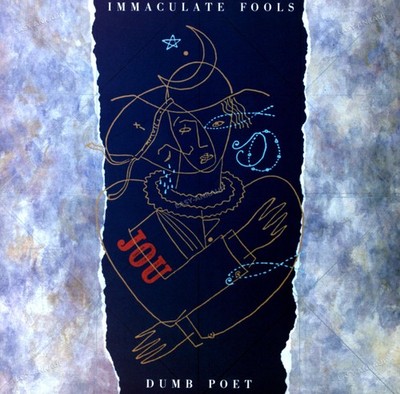Immaculate Fools - Dumb Poet LP (VG+) '