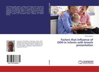 Factors That Influence Of DDH In Infants With Breech Presentation ¿Ef¿Et Hajrovi