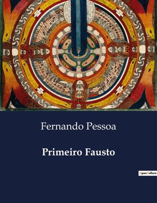 Fernando Pessoa | Primeiro Fausto | Taschenbuch | Portugiesisch (2024)