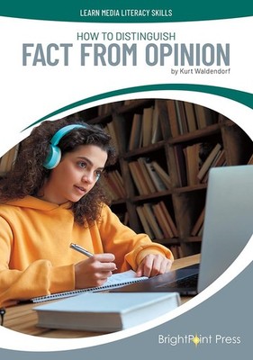 Kurt Waldendorf How to Distinguish Fact from Opinion (Hardback)