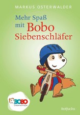 Mehr Spaß mit Bobo Siebenschläfer | Bilderb...