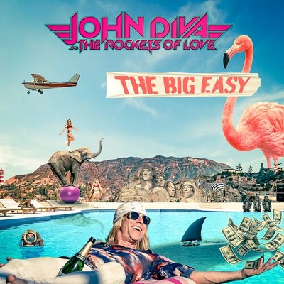 John Diva & The Rockets Of Love - The Big Easy [New CD]