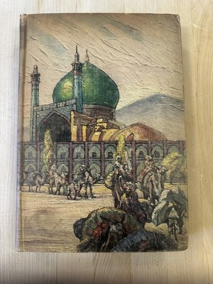 Hajji Baba of Ispahan by Morier HC/DJ 1937 illustrated by Cyrus LeRoy Baldridge