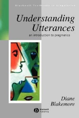 Understanding Utterances: An Introduction to Pragmatics - Paperback - GOOD