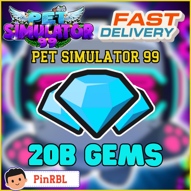 1B - 20B Gems Pet Simulator 99 | PS99 | Pet Sim 99