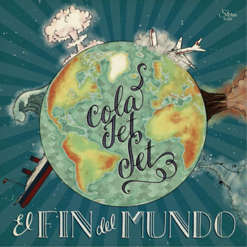 Cola Jet Set El Fin Del Mundo (CD) Album