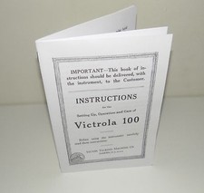 Victor Victrola 100 Gramophone Phonograph  Instruction Manual Reproduction