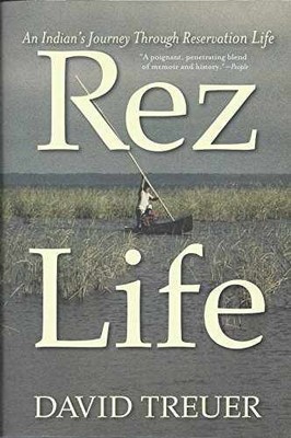 Rez Life - Paperback, by Treuer David - Acceptable n