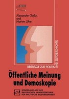 ÖFfentliche Meinung Und Demoskopie Alexander Gallus