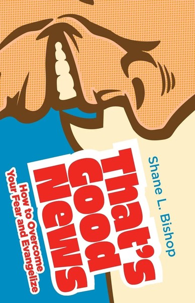Shane L. Bishop | That's Good News | Taschenbuch | Englisch (2023)-image
