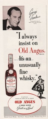 1953 Old Angus Scotch Whisky National Distillers George Sanders Movie Star Ad